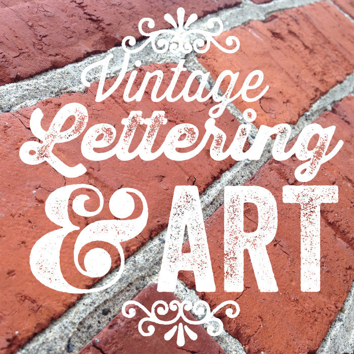 Vintage Lettering and Art